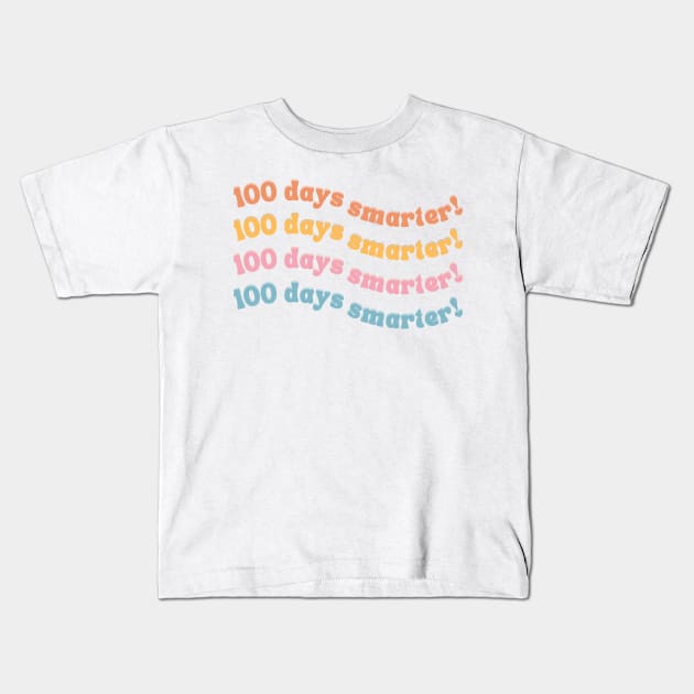 Retro Simple Colorful Pink 100 Days Smarter Pink Kids T-Shirt by Serene Lotus